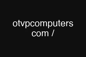 otvpcomputers com /